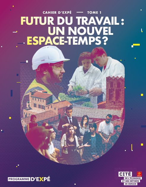 Futur du travail : un nouvel espace-temps ?